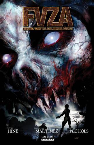 F.v.z.a. Vol.1: Federal Vampire and Zombie Agency