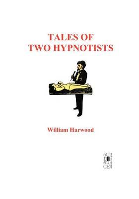 Tales of Two Hypnotists