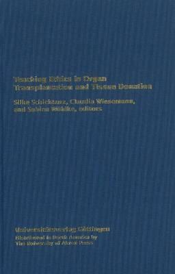 Teaching Ethics in Organ Transplantation