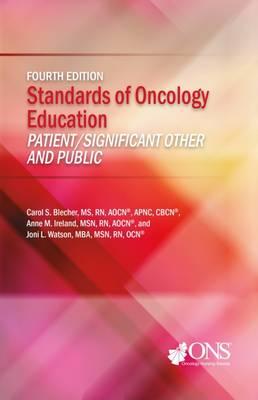 Standards of Oncology Education: Patient/Significant Other and Public