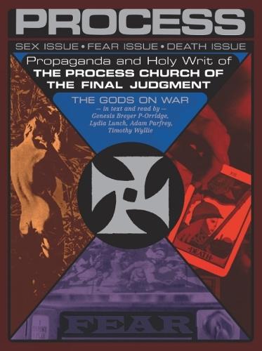 Propaganda And The Holy Writ Of The Process Church Of The Final Judgement
