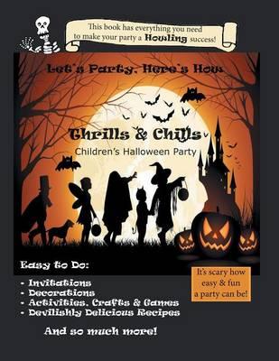 Let's Party, Here's How: Thrills & Chills, Children's Halloween Party