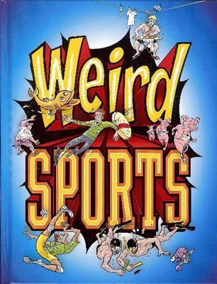 Weird Sports
