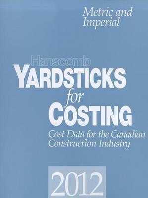 Hanscomb Yardsticks for Costing 2012