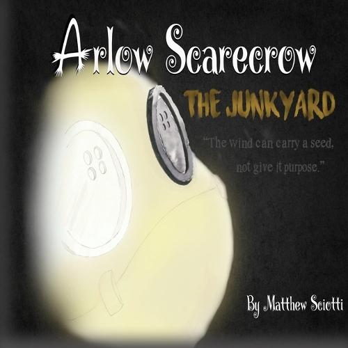 Arlow Scarecrow The Junkyard
