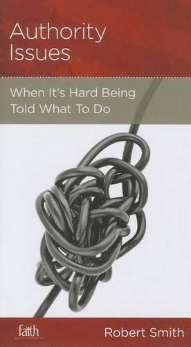 Authority Issues: When It's Hard Being Told What to Do