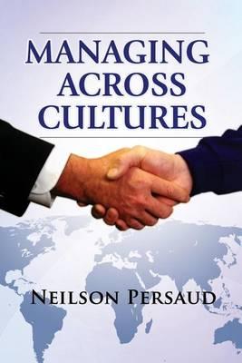 Managing Across Cultures