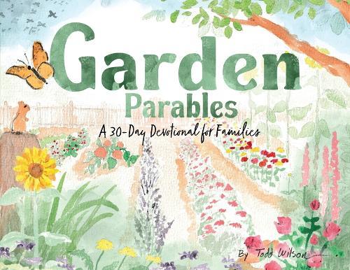Garden Parables