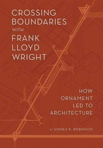 Crossing Boundaries: How Ornament Led to Architecture