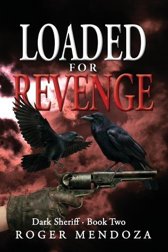 Loaded for Revenge