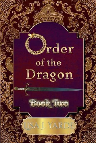 Order of the Dragon-Book Two