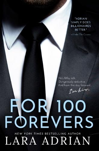For 100 Forevers: A Steamy Billionaire Romance