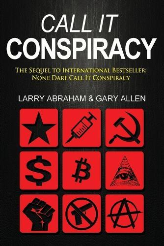 Call It Conspiracy