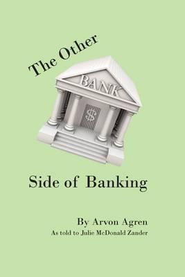 The Other Side of Banking