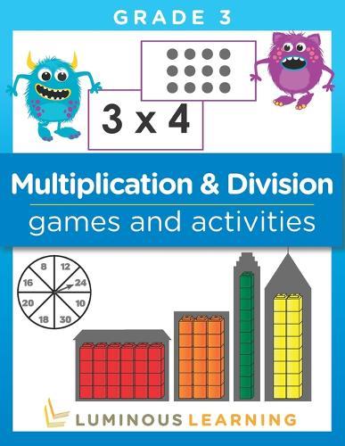 Multiplication and Division Games and Activities - Grade 3: Math Activity Book
