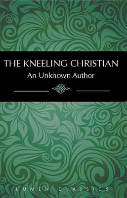The Kneeling Christian