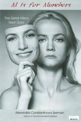 M Is for Munchers: The Serial Killers Next Door