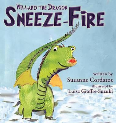 Willard the Dragon: Sneeze-Fire