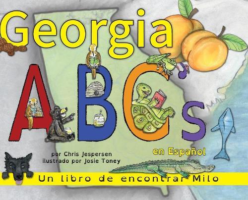 Georgia ABC's en Espa�ol: Un libro de encontrar Milo