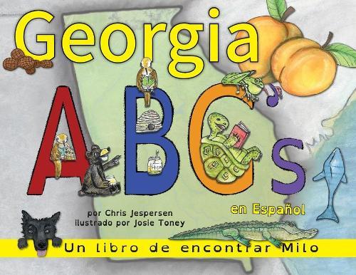 Georgia ABC's en Espa�ol: Un libro de encontrar Milo