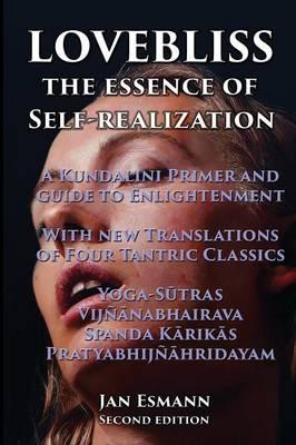Lovebliss: The Essence of Self-Realization