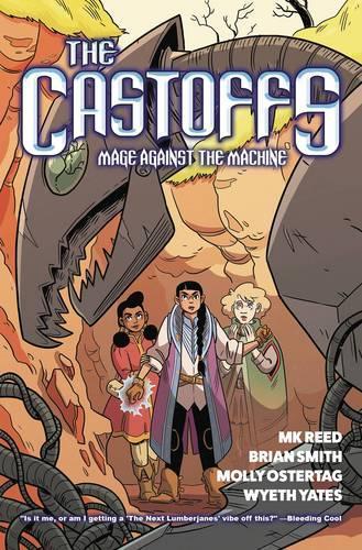 The Castoffs Vol. 1: Mage Against The Machine