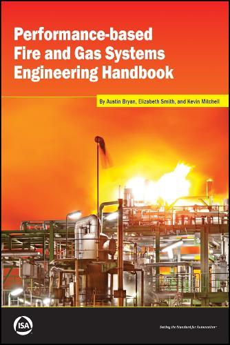 Performance-based Fire and Gas Systems Engineering Handbook