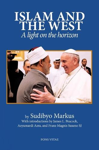 Islam and the West: A Light on the Horizon