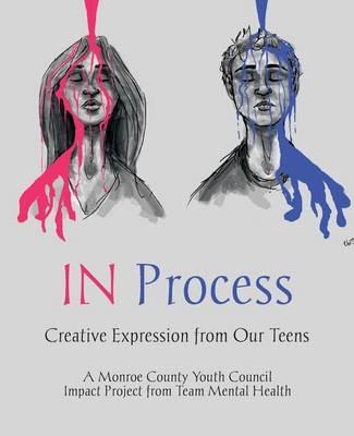 In Process: Creative Expression from Our Teens