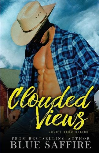 Clouded Views: Love's Brew Series