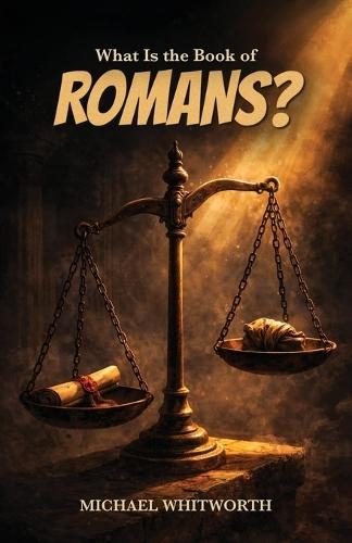 What Is the Book of Romans?