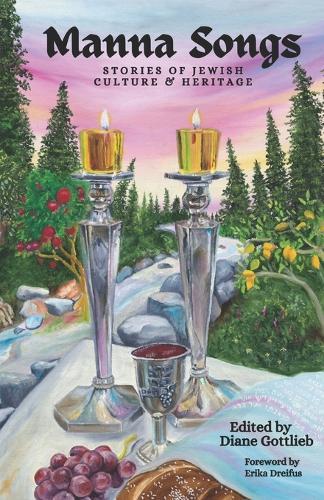 Manna Songs: Stories of Jewish Culture & Heritage