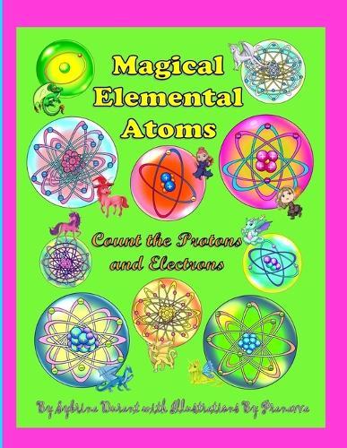 Magical Elemental Atoms - Count The Protons and Electrons