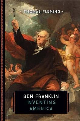 Ben Franklin: Inventing America