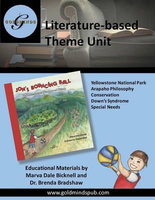 Literature-Based Theme Unit: Jon's Bouncing Ball, Yellowstone National Park