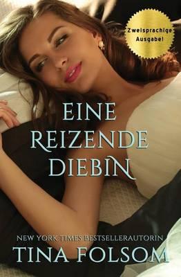 Eine reizende Diebin (Zweisprachige Ausgabe)