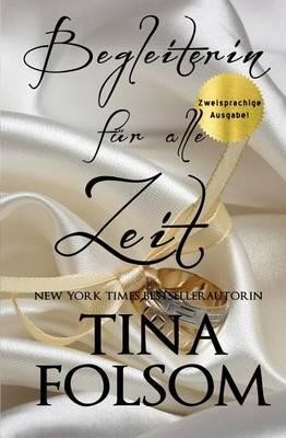 Begleiterin für alle Zeit (Zweisprachige Ausgabe)