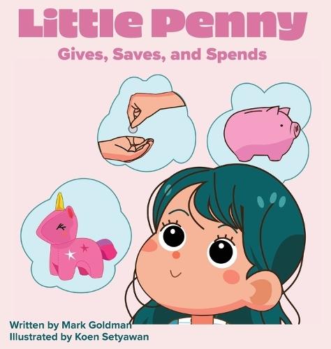Little Penny Gives, Saves, and Spends