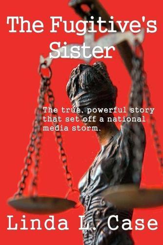 The Fugitive's Sister