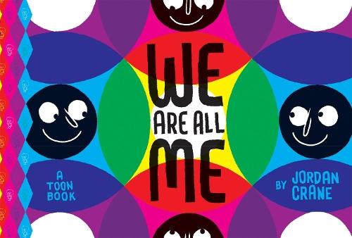 We Are All Me