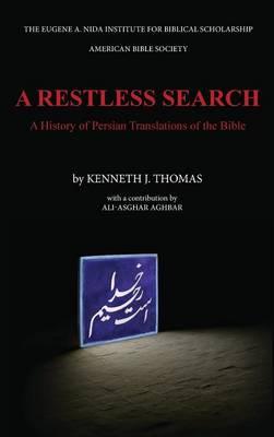 A Restless Search: A History of Persian Translations of the Bible