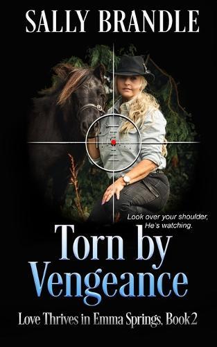 Torn By Vengeance: Look over your shoulder, He's watching
