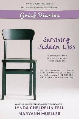 Grief Diaries: Surviving Sudden Loss