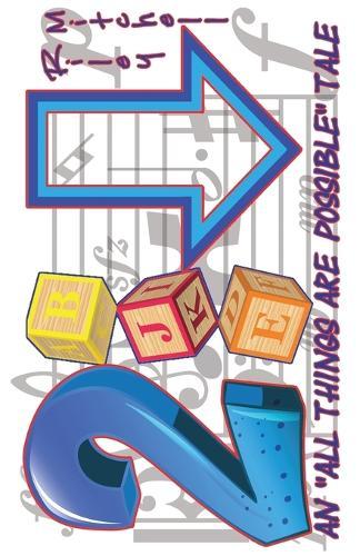 Two Blocks Down: An 'All Things Are Possible' Tale