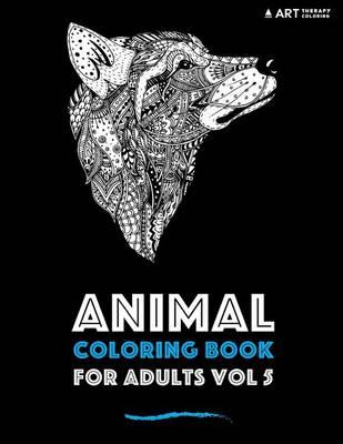 Animal Coloring Book For Adults Vol 5