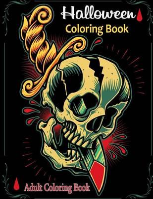 Adult Coloring Books: Halloween Coloring Book