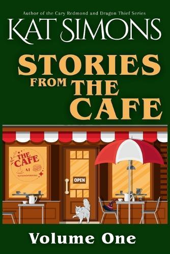 Stories from The Café: Volume One