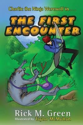Charlie the Ninja Werewolf: The First Encounter