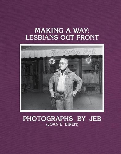 Making a Way: Lesbians Out Front
