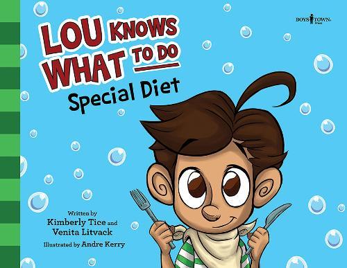 Lou Knows What to Do: Special Diet